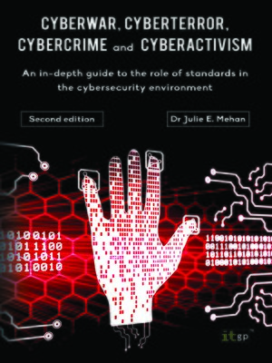 cover image of CyberWar, CyberTerror, CyberCrime and CyberActivism